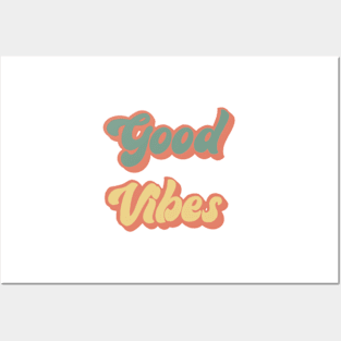 Good Vibes Posters and Art